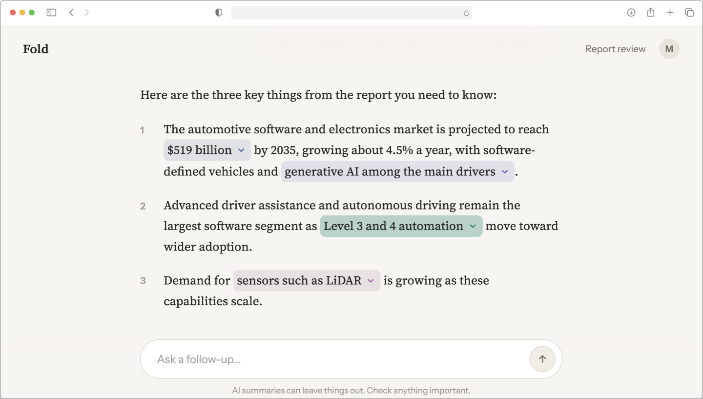 Fold prototype in a browser window: an AI summary of an automotive software report in three numbered points, with four phrases marked — $519 billion, generative AI among the main drivers, Level 3 and 4 automation, and sensors such as LiDAR — all drawers closed.